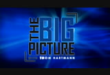 The Big Picture With Thom Hartmann : RT : February 19, 2013 10:00pm-11:00pm EST