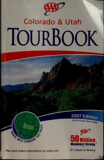 Cover of: AAA Colorado & Utah tourbook by American Automobile Association