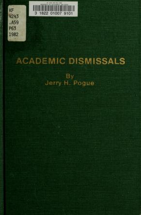 Cover of: Academic dismissals by Jerry H. Pogue