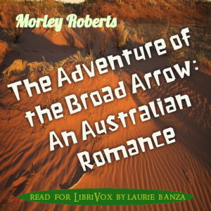 Adventure of the Broad Arrow: An Australian Romance cover