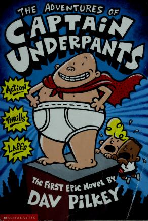 Cover of: The Adventures of Captain Underpants by 