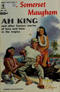 Cover of: Ah King by William Somerset Maugham