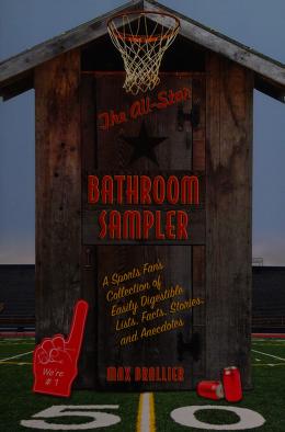 Cover of: All-star bathroom sampler by Max Brallier