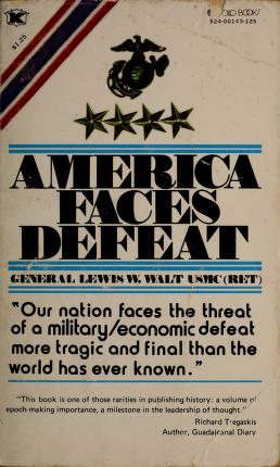 Cover of: America faces defeat by Lewis W. Walt