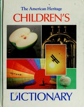 Cover of: The American heritage children's dictionary. by 