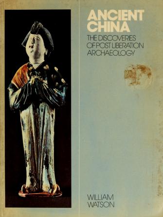 Cover of: Ancient China by Watson, William
