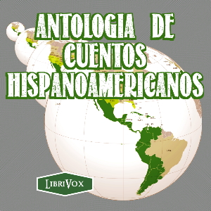 Antología de Cuentos Hispanoamericanos