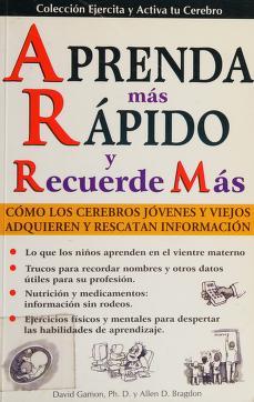 Cover of: Aprenda Mas Rapido Y Recuerde Mas (Ejercita y Activa Tu Cerebro. Exercise and Put Your Brain to) by David Gamon