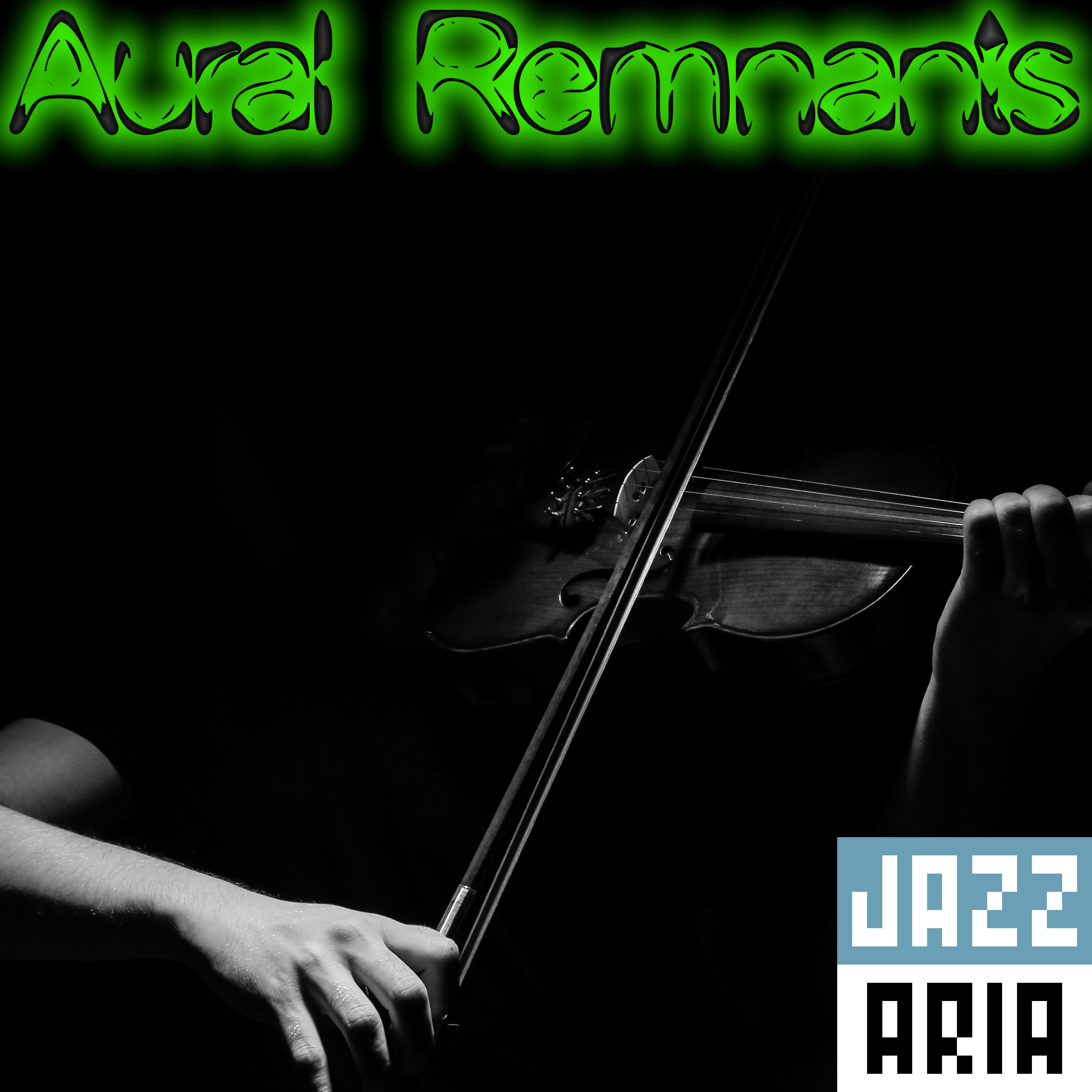 Jazzaria – Aural Remnants