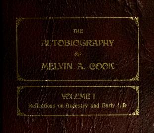 Cover of: The autobiography of Melvin A. Cook. by Melvin A. Cook