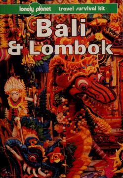 Cover of: Bali and Lombok (Lonely Planet Travel Survival Kit) by Mary Covernton, Tony Wheeler