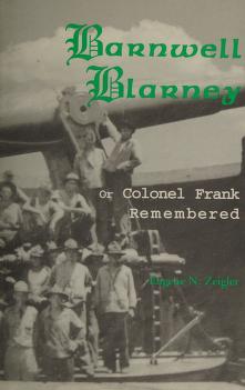 Cover of: Barnwell blarney, or, Colonel Frank remembered by Eugene N. Zeigler