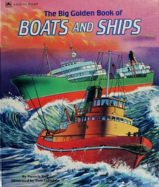 Cover of: The big golden book of boats and ships by Patricia Relf