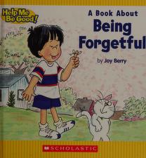 Cover of: A Book about Being Forgetful by 