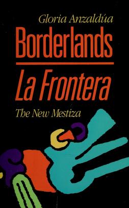 Cover of: Borderlands by Gloria E. Anzaldúa