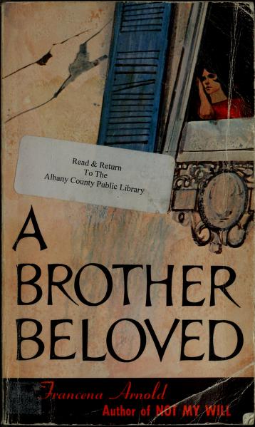 Cover of: A brother beloved by Francena Arnold