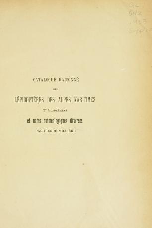 Cover of: Catalogue raisonné des l'epidoptres des Alpes-Maritimes. by Pierre Millière