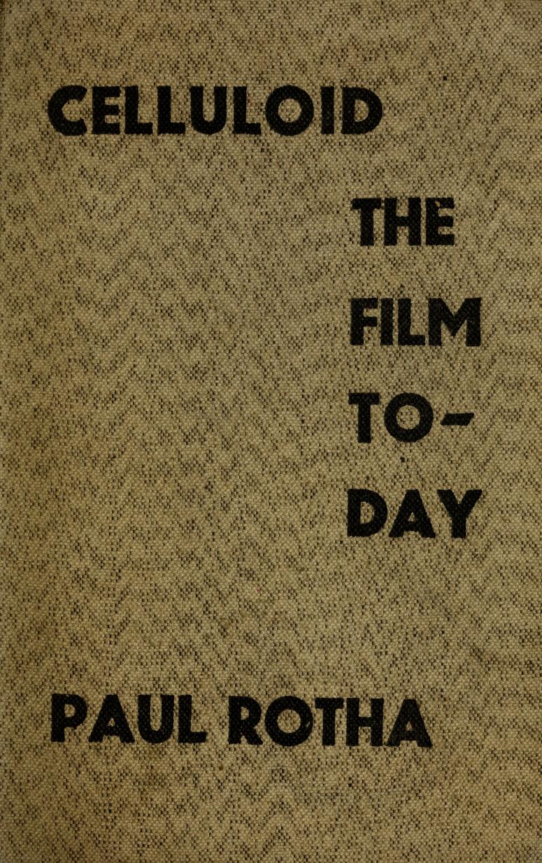 Celluloid : the film to-day [1931]