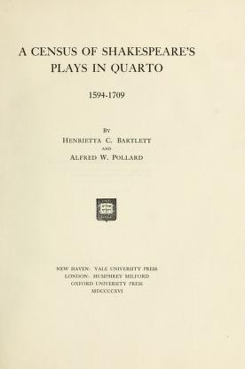 Cover of: A census of Shakespeare's plays in quarto, 1594-1709 by Henrietta C. Bartlett