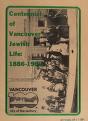 Cover of: Centennial of Vancouver Jewish life, 1886-1986
