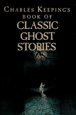 Cover of: Charles Keeping's book of classic ghost stories. by 