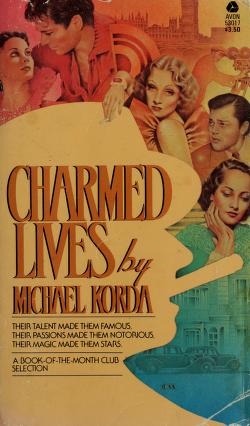 Cover of: Charmed lives by Michael Korda
