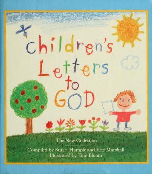 Cover of: Children's letters to God by compiled by Stuart Hample and Eric Marshall ; illustrated by Tom Bloom.