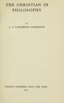 Cover of: The Christian in philosophy. by J. V. Langmead Casserley