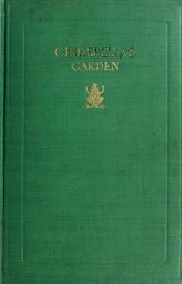 Cover of: Cinderella's garden by Dixon, W. Macneile