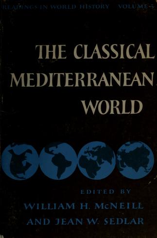 Cover of: The classical mediterranean world by William Hardy McNeill