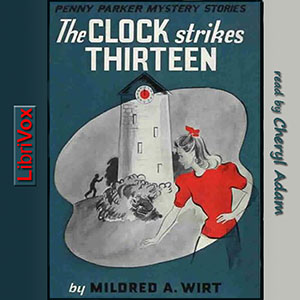 The Clock Strikes ThirteenPenny Parker is a teen-aged sleuth and amateur reporter who has an uncanny knack for uncovering and solving unusual, sometimes bizarre mysteries.