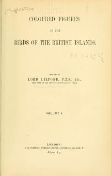 Cover of: Coloured figures of the birds of the British Islands / issued by Lord Lilford by Lilford, Thomas Littleton Powys Baron