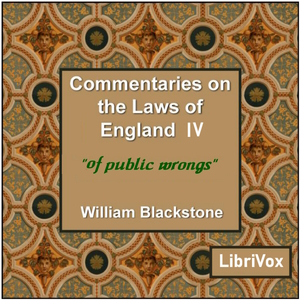 Commentaries on the Laws of England. Book 4: Of Public Wrongs cover