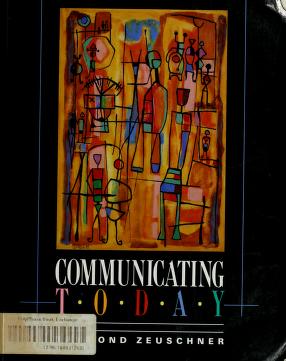 Cover of: Communicating today by Raymond F. Zeuschner