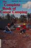 Cover of: The complete book of canoe camping