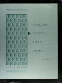 Cover of: Conducting successful business research by Harvey David Rothenberg