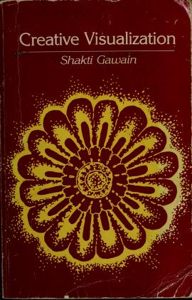Cover of: Creative visualization by Shakti Gawain