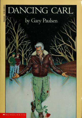 Cover of: DANCING CARL by Gary Paulsen