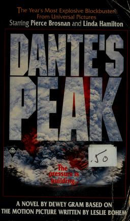 Cover of: Dante's peak by Dewey Gram