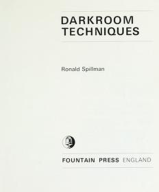 Cover of: Darkroom techniques by Ronald Spillman