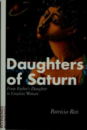 Cover of: Daughters of Saturn by Patricia Reis