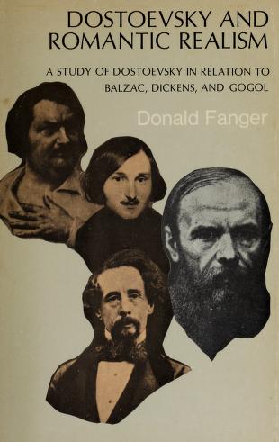 Cover of: Dostoevsky and romantic realism by Donald Fanger