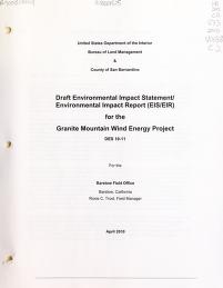 Cover of: Draft environmental impact statement/environmental impact report (EIS/EIR) for the Granite Mountain Wind Energy Project by Roxie C. Trost