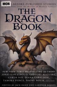 Cover of: The Dragon Book by edited by Jack Dann and Gardner Dozois.