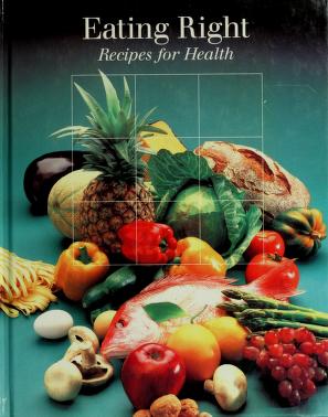 Cover of: Eating right by Ann Grandjean, Myron Winick