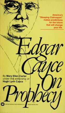 Cover of: Edgar Cayce on prophecy by Mary Ellen Carter