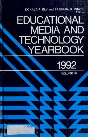 Cover of: Educational media and technology yearbook, 1992 by Donald P. Ely