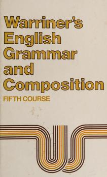 Cover of: English Grammar and Composition (Heritage Edition) by John E. Warriner