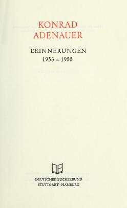 Cover of: Erinnerungen, 1953-1955. by Konrad Adenauer