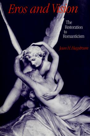 Cover of: Eros and vision by Jean H. Hagstrum